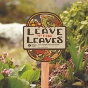 Leave the Leaves Yard Sign
